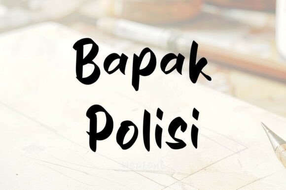 Bapak Polisi: Bold Script Font for Campaigns