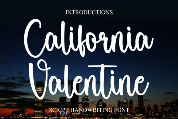 California Valentine: The Perfect Script Font for Crafters