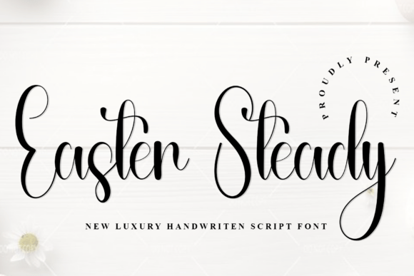Easter Steady: A Luxury Script Font for Branding