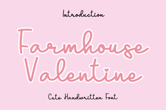 Farmhouse Valentine Font Review for Brand Design