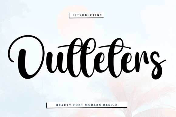 Outleters: The Script Font for Polished Branding
