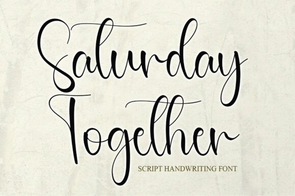 Saturday Together Font for Authentic Campaign Design